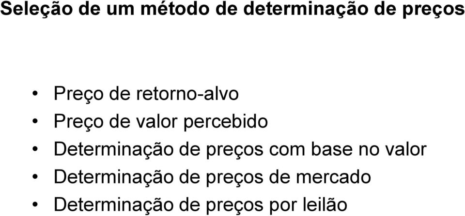 Determinação de preços com base no valor