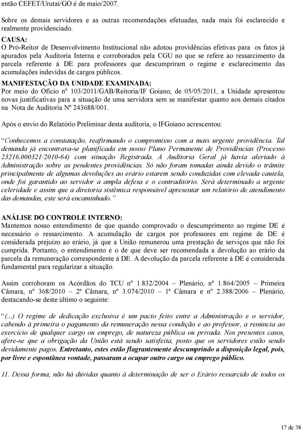 parcela referente à DE para professores que descumpriram o regime e esclarecimento das acumulações indevidas de cargos públicos.