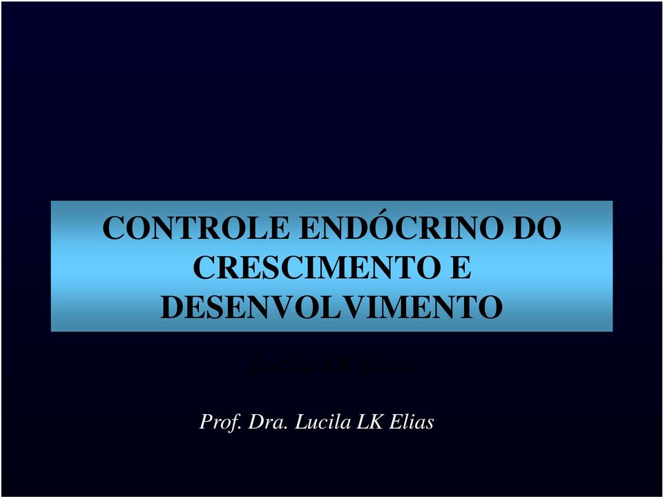 DESENVOLVIMENTO Lucila