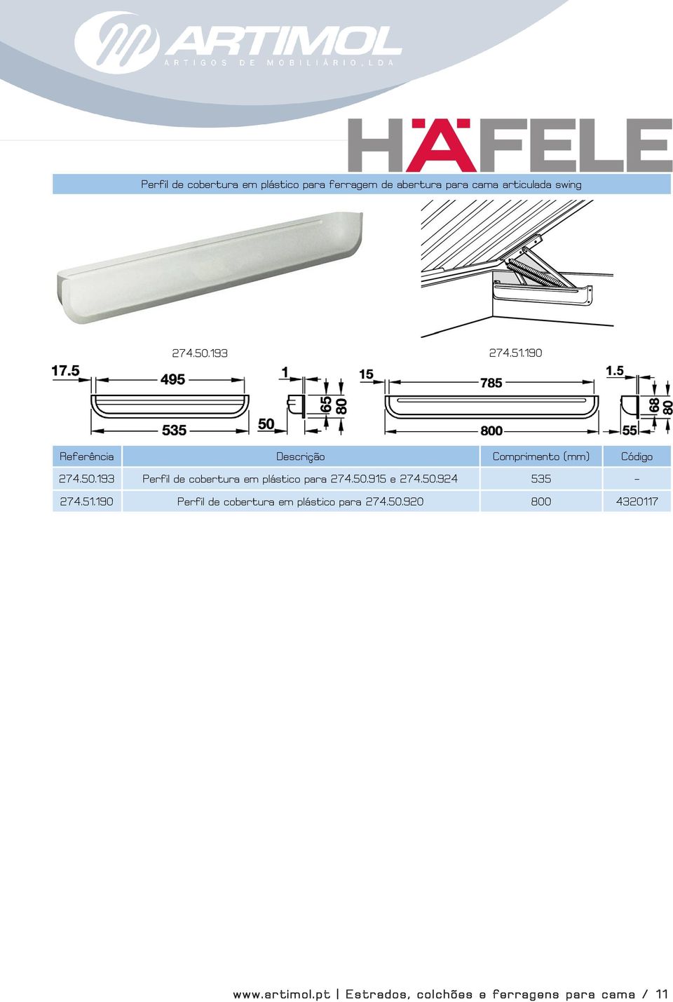 50.915 e 274.50.924 535-274.51.190 Perfil de cobertura em plástico para 274.50.920 800 4320117 www.