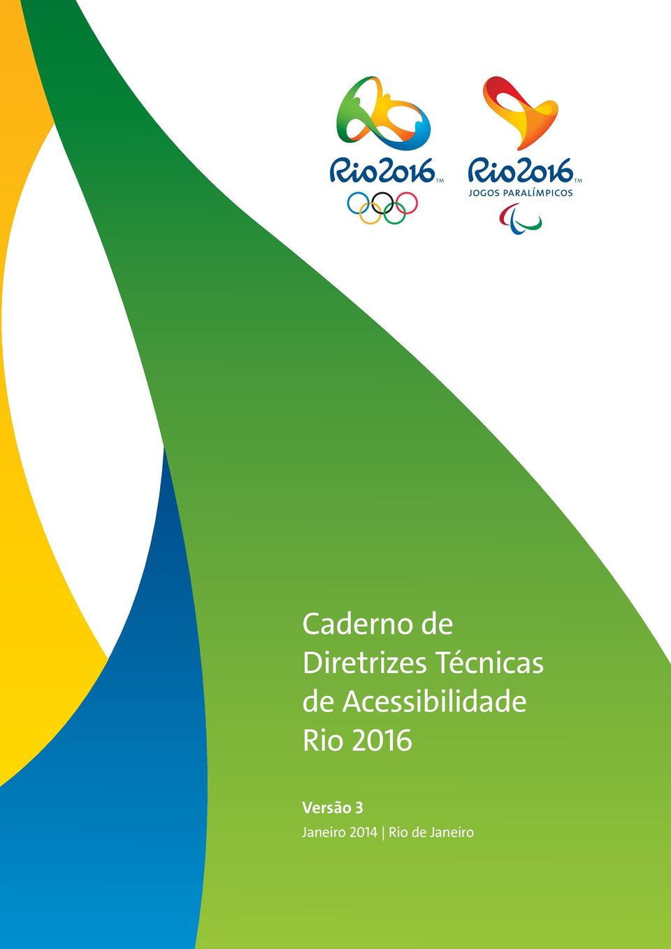 Acessibilidade Rio 2016