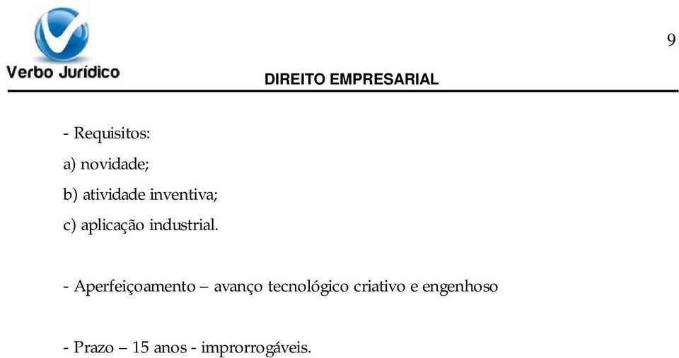 - Aperfeiçoamento avanço tecnológico