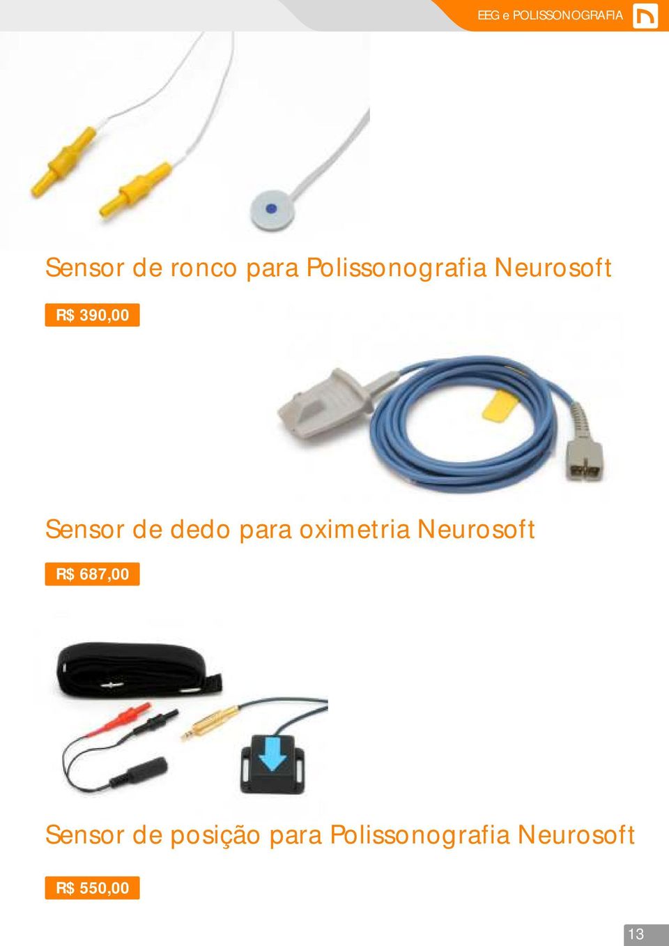 dedo para oximetria Neurosoft R$ 687,00 Sensor
