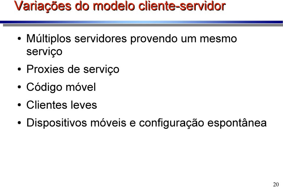 serviço Proxies de serviço Código móvel