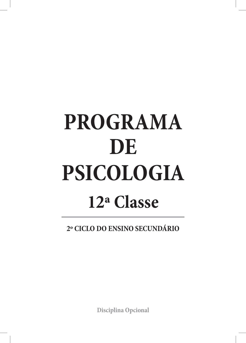 Classe 2º CICLO DO