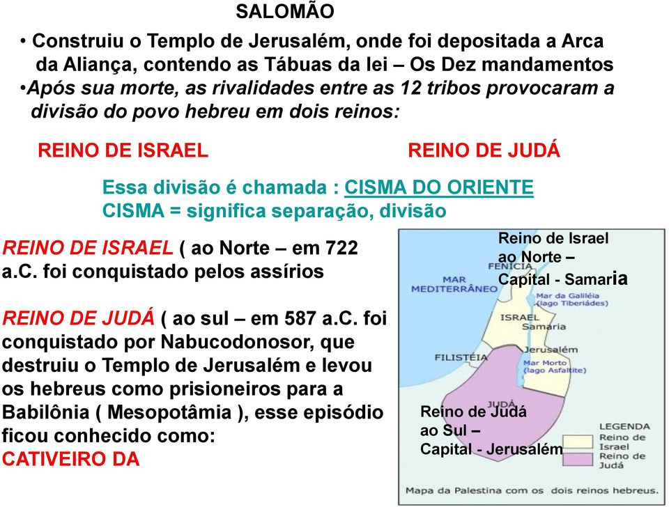 ao Norte em 722 a.c.