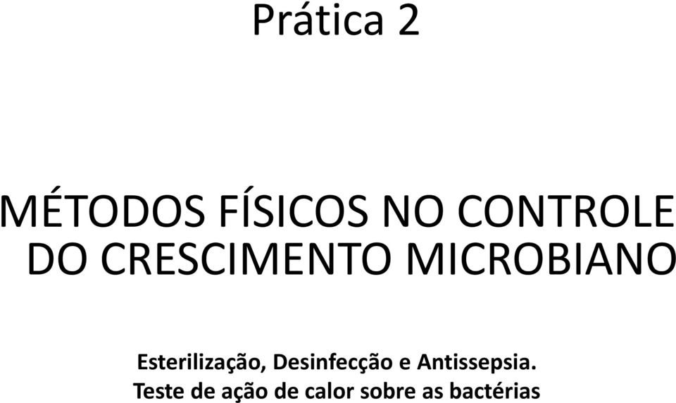 Esterilização, Desinfecção e