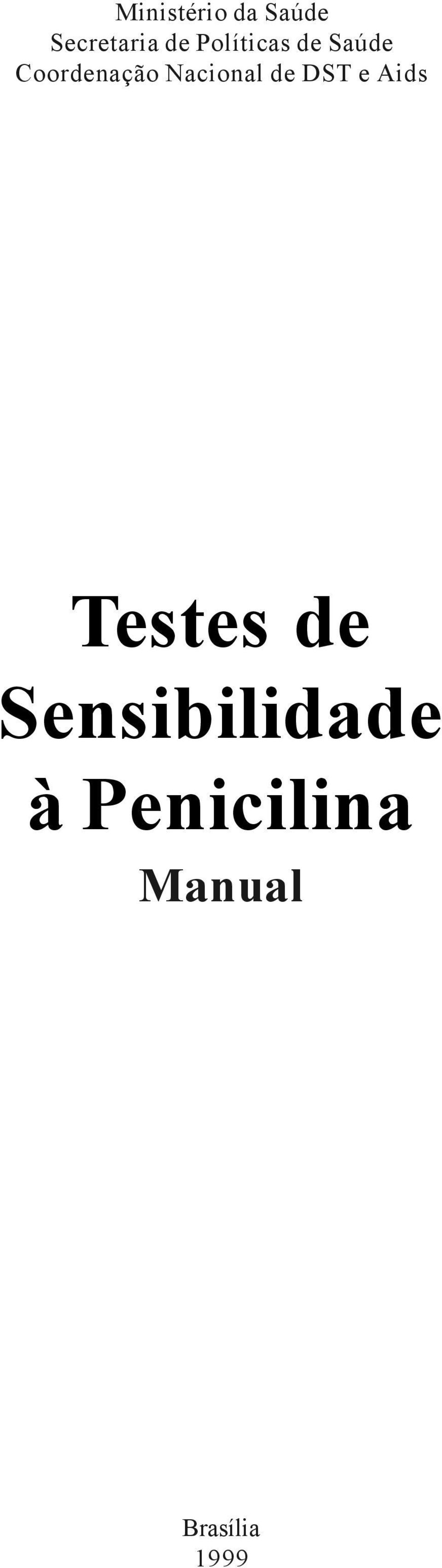 de Sensibilidade à Penicilina Manual Brasília