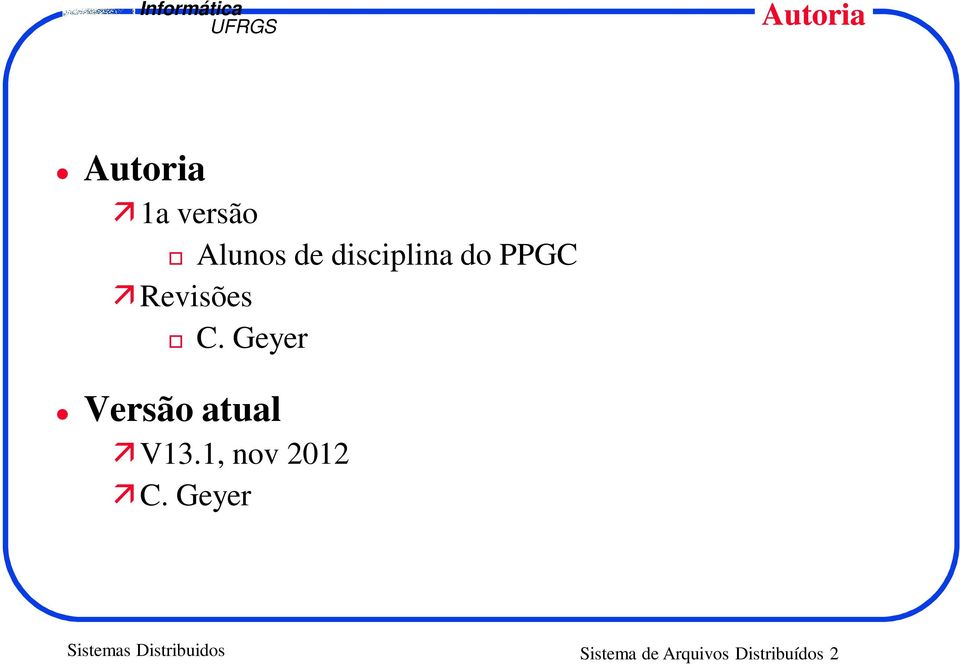 Geyer Versão atual V13.1, nov 2012 C.