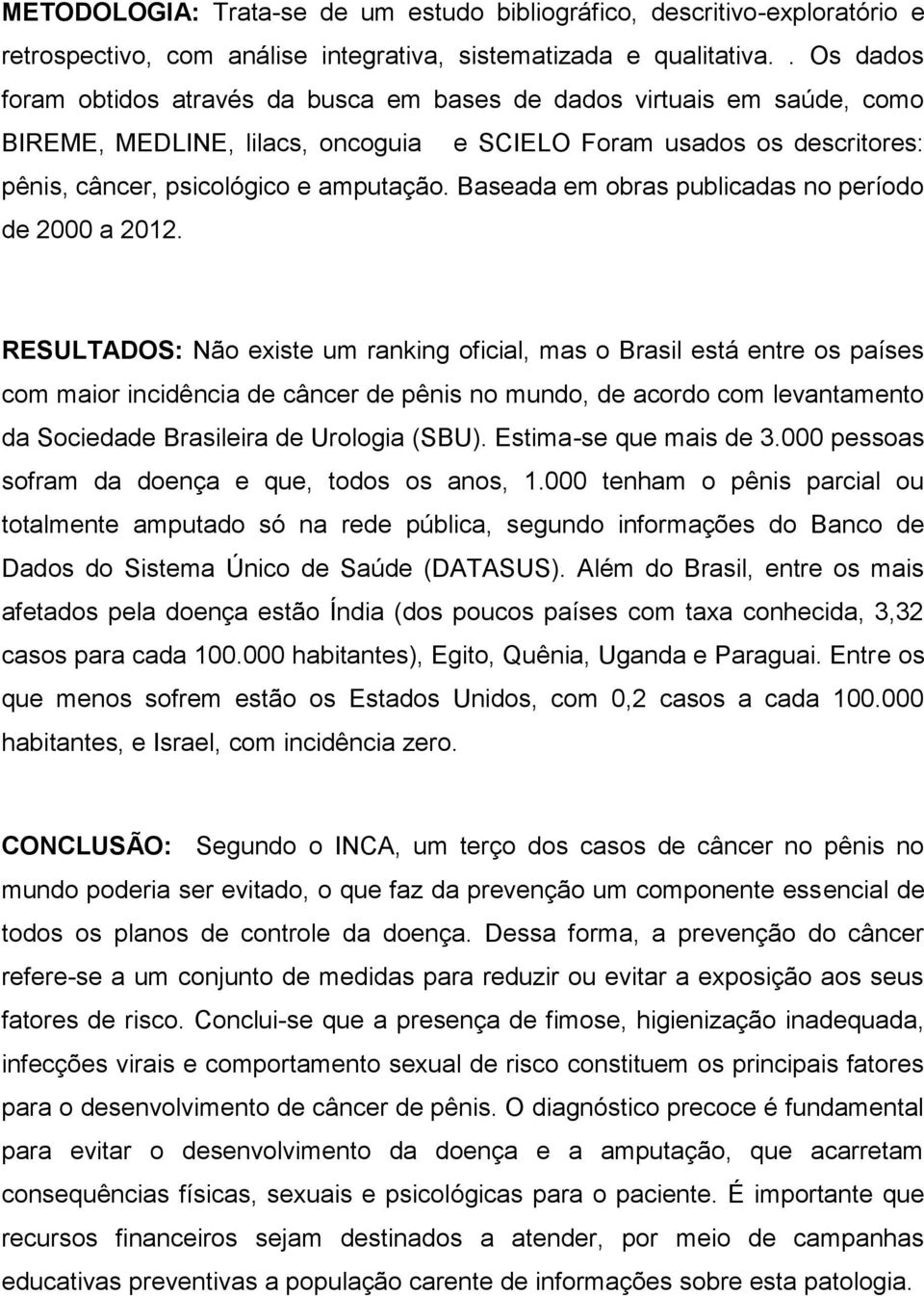 Baseada em obras publicadas no período de 2000 a 2012.