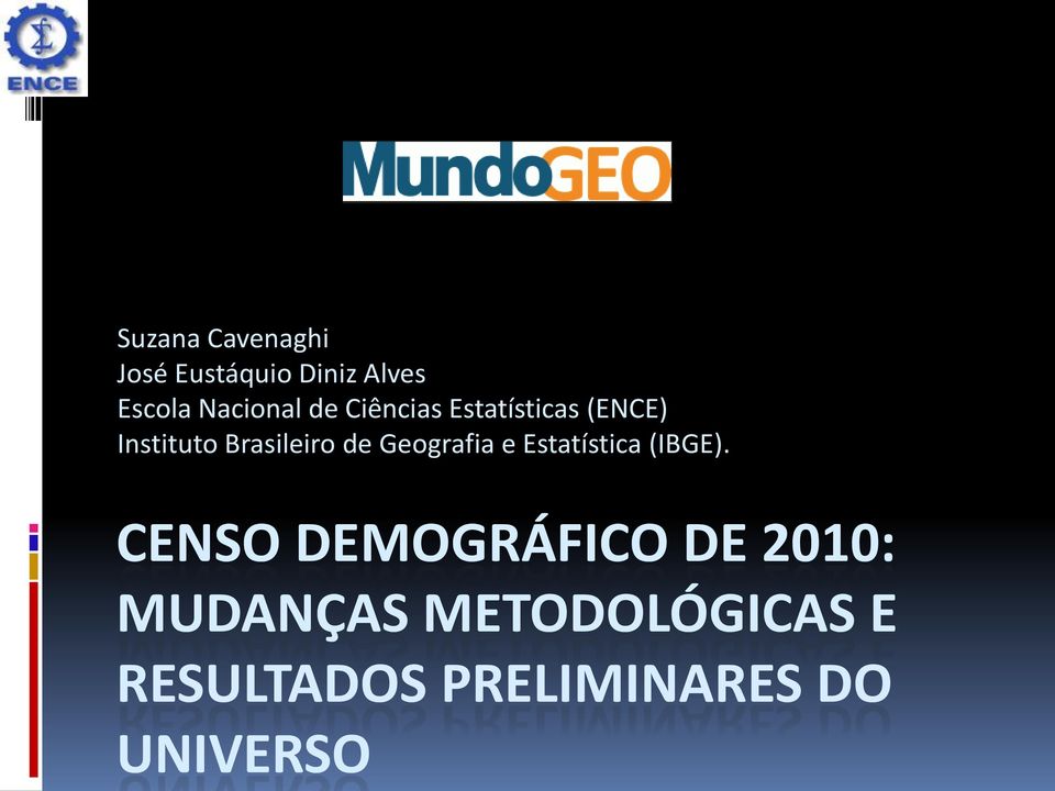 Brasileiro de Geografia e Estatística (IBGE).