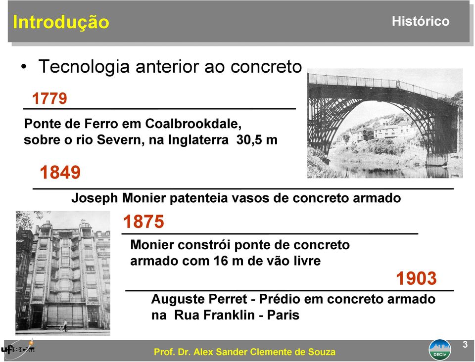 patenteia vasos de concreto armado 1875 Monier constrói ponte de concreto