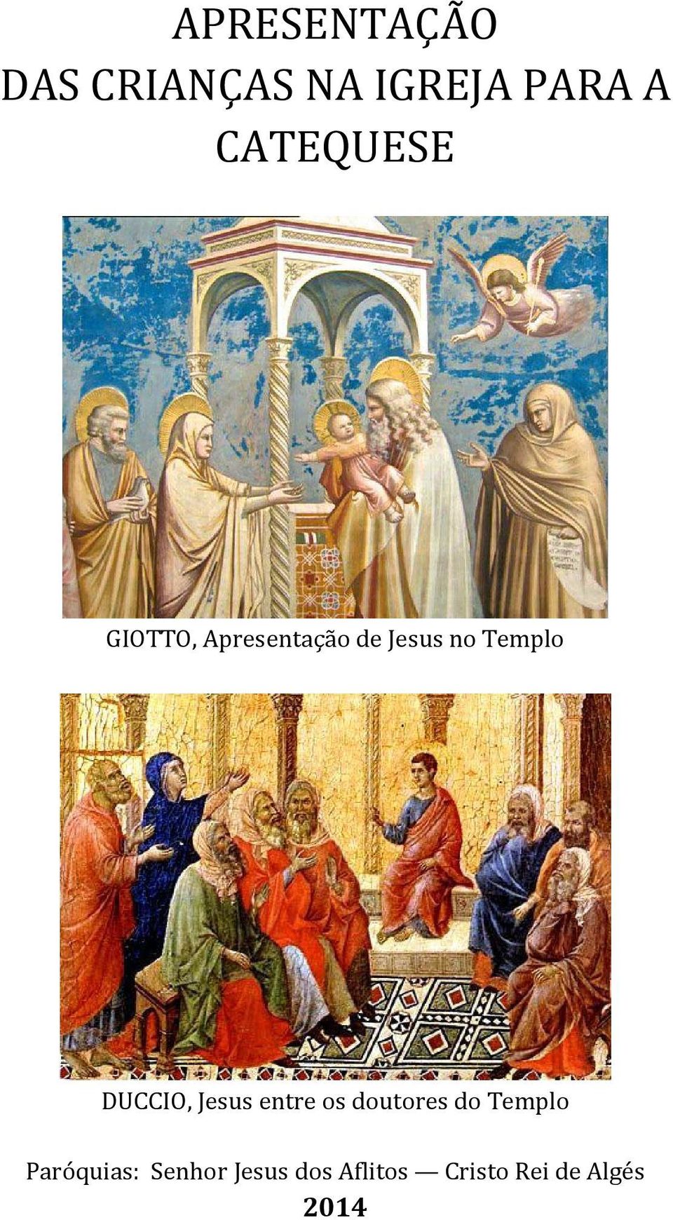 DUCCIO, Jesus entre os doutores do Templo