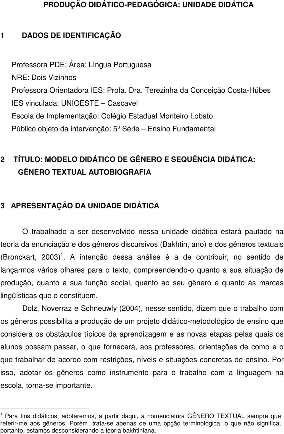 Modelo Didático de Gênero e Sequência Didática: Gênero Textual Autobiografia  - PDF Free Download