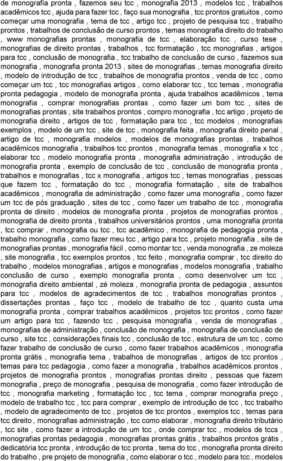 curso tese, monografias de direito prontas, trabalhos, tcc formatação, tcc monografias, artigos para tcc, conclusão de monografia, tcc trabalho de conclusão de curso, fazemos sua monografia,