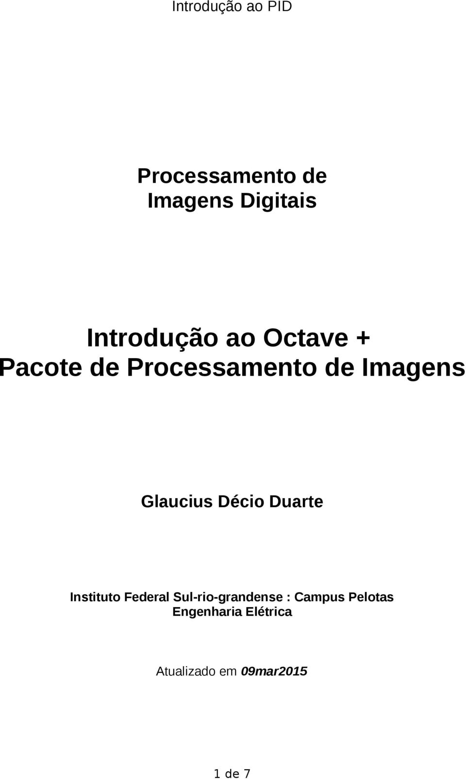 Glaucius Décio Duarte Instituto Federal Sul-rio-grandense