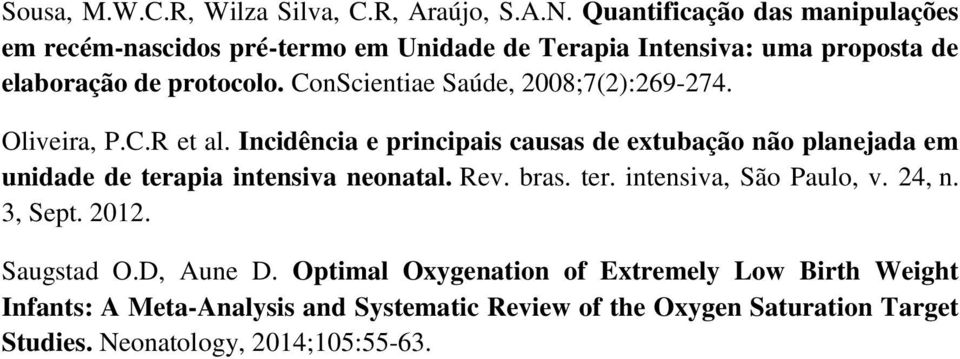 ConScientiae Saúde, 2008;7(2):269-274. Oliveira, P.C.R et al.