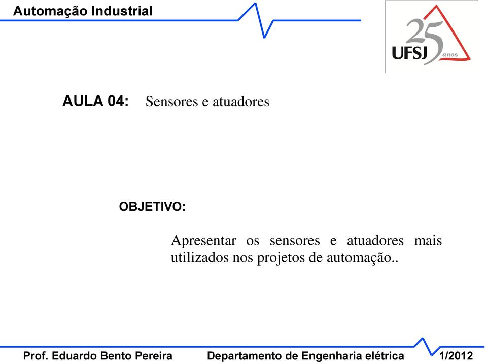 sensores e atuadores mais