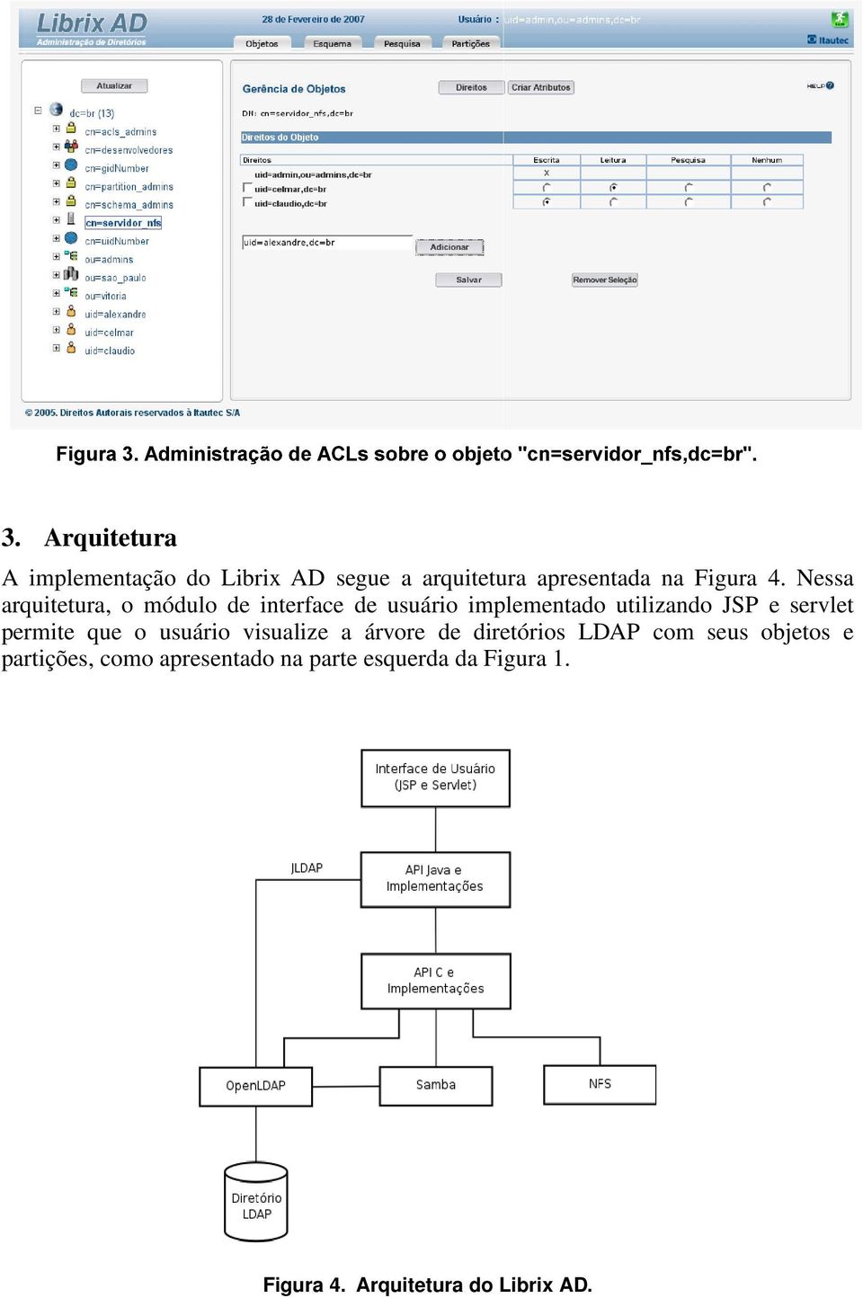 servlet permite que o usuário visualize a árvore de diretórios LDAP com seus objetos e