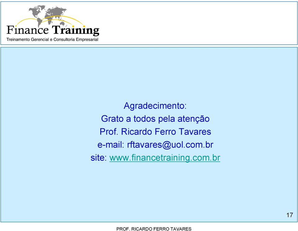 Ricardo Ferro Tavares e-mail: