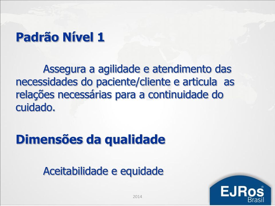 relações necessárias para a continuidade do