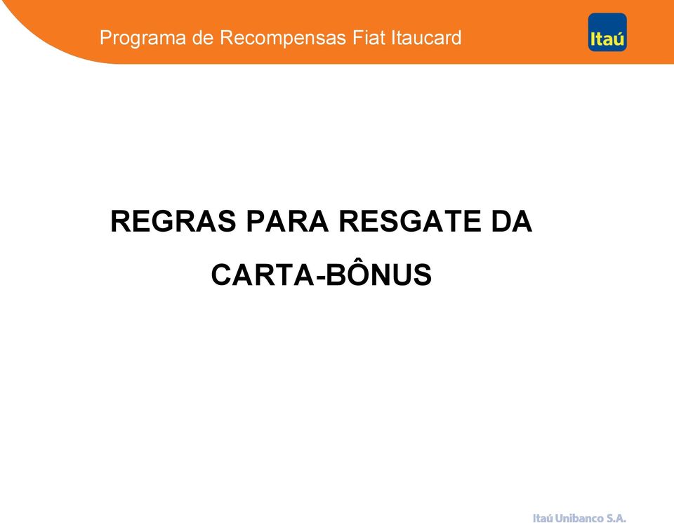 Itaucard REGRAS