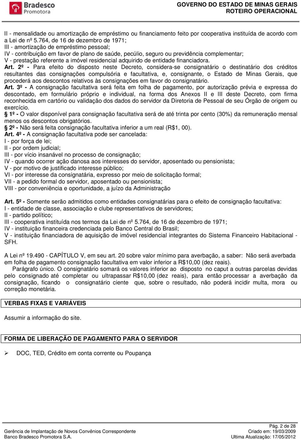 residencial adquirido de entidade financiadora. Art.