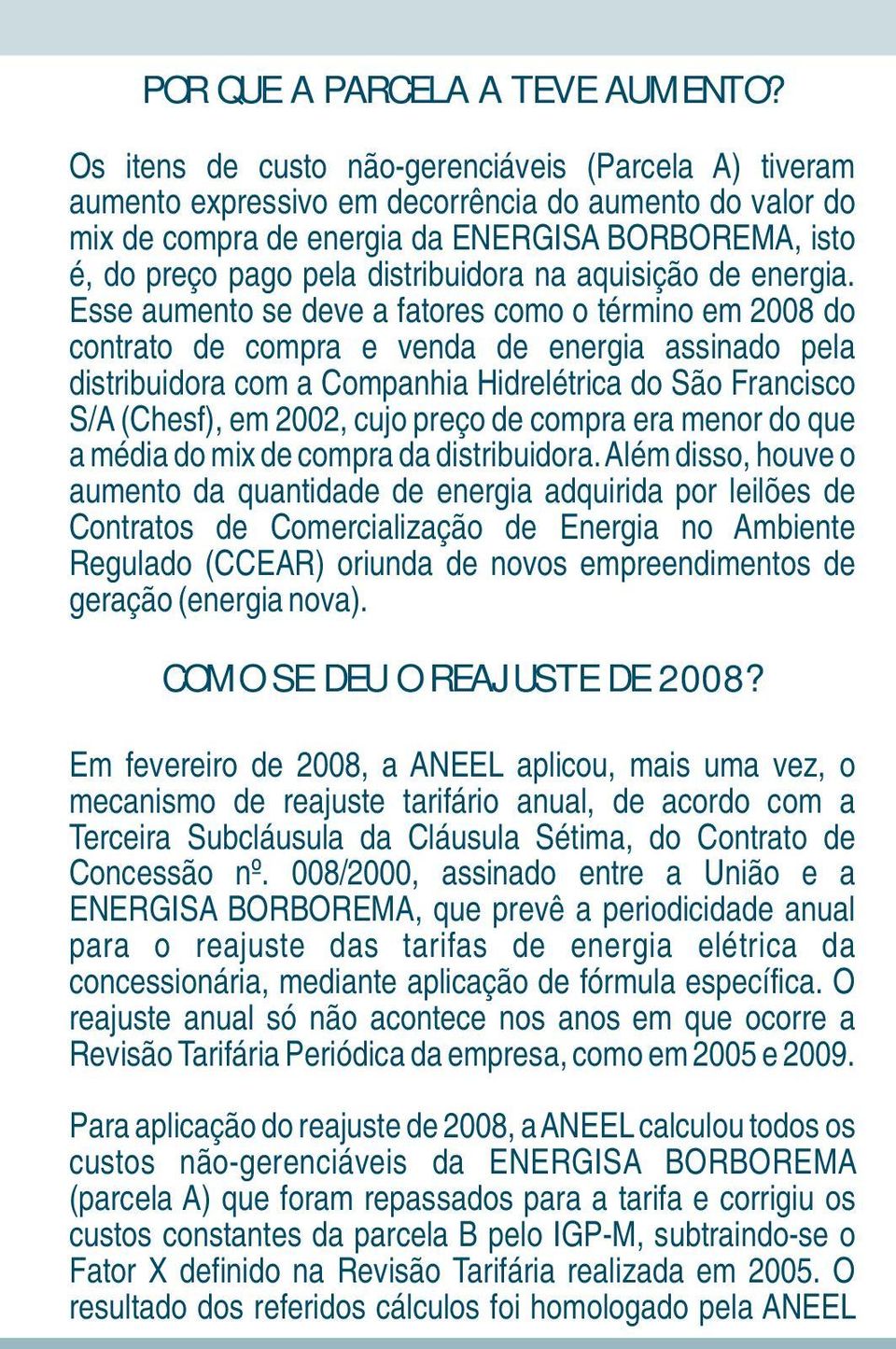 distribuidora na aquisição de energia.