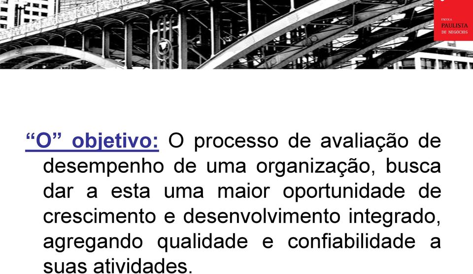 oportunidade de crescimento e desenvolvimento