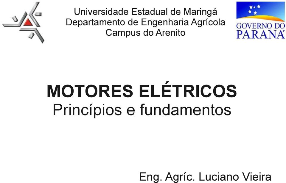 Campus do Arenito MOTORES ELÉTRICOS