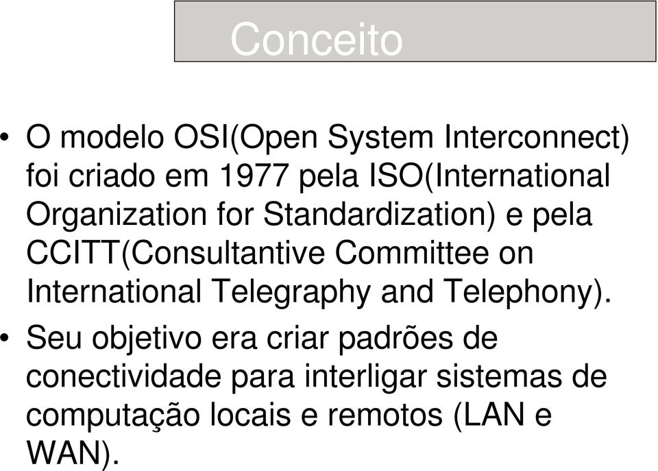 Committee on International Telegraphy and Telephony).