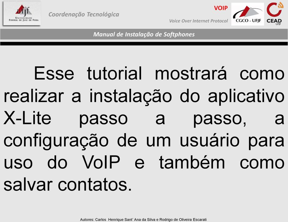 passo, a configuração de um usuário para