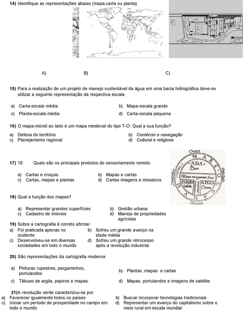 Qual a sua função?