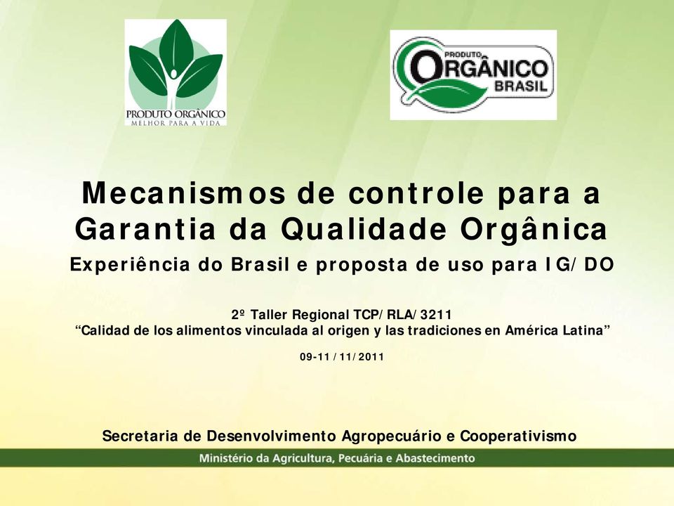 Calidad de los alimentos vinculada al origen y las tradiciones en América