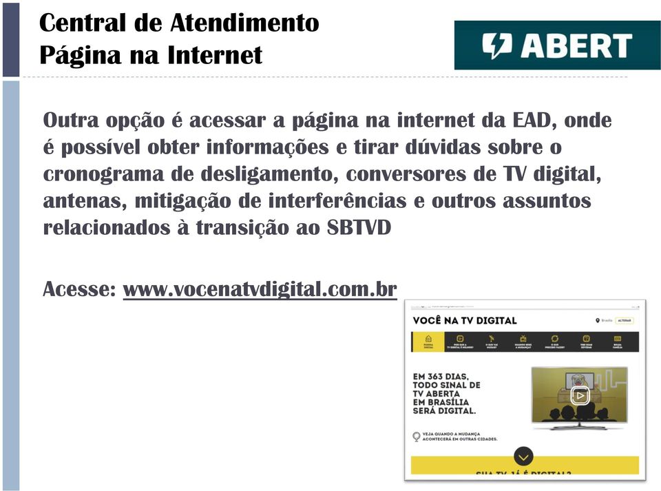 cronograma de desligamento, conversores de TV digital, antenas, mitigação de