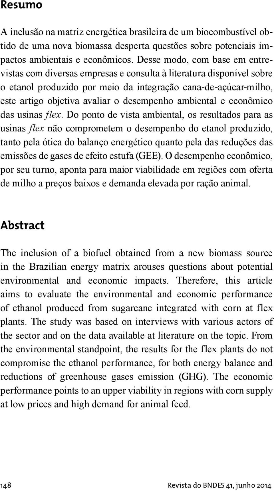 desempenho ambiental e econômico das usinas flex.