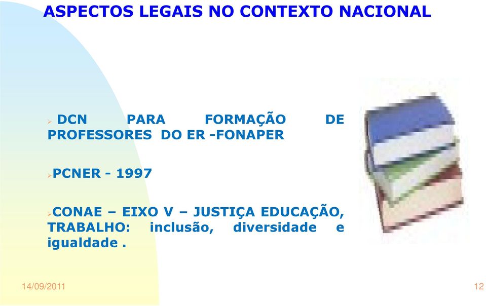 1997 CONAE EIXO V JUSTIÇA EDUCAÇÃO, TRABALHO: