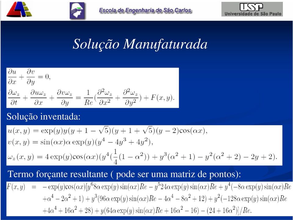 forçante resultante (