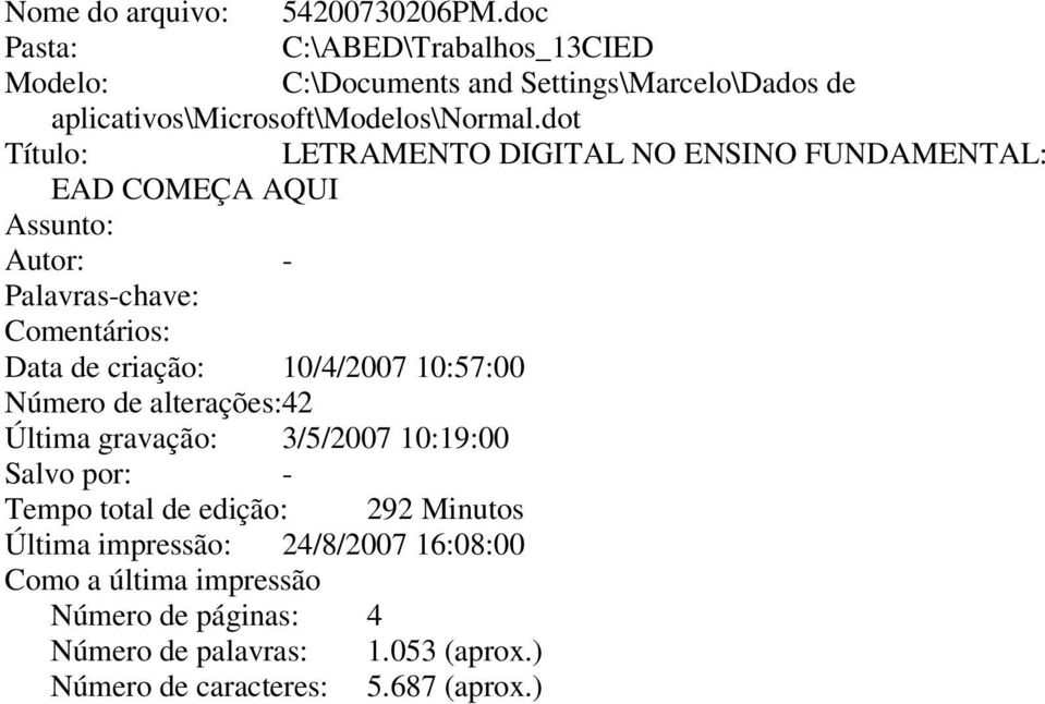 dot Título: LETRAMENTO DIGITAL NO ENSINO FUNDAMENTAL: EAD COMEÇA AQUI Assunto: Autor: - Palavras-chave: Comentários: Data de criação: