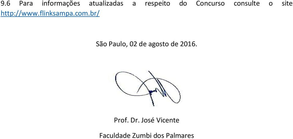 com.br/ São Paulo, 02 de agosto de 2016. Prof.