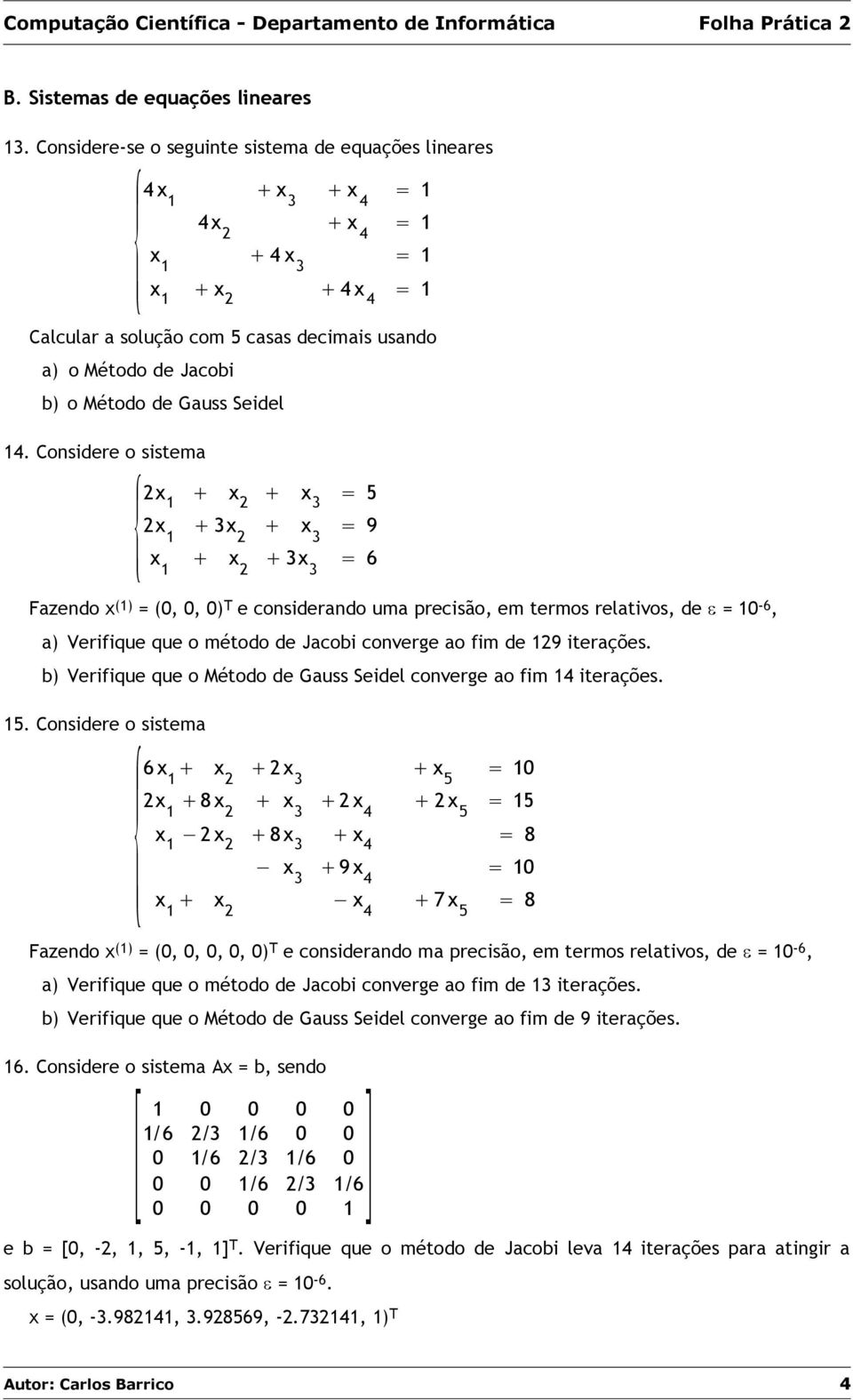 Método de Gauss Seidel 14.