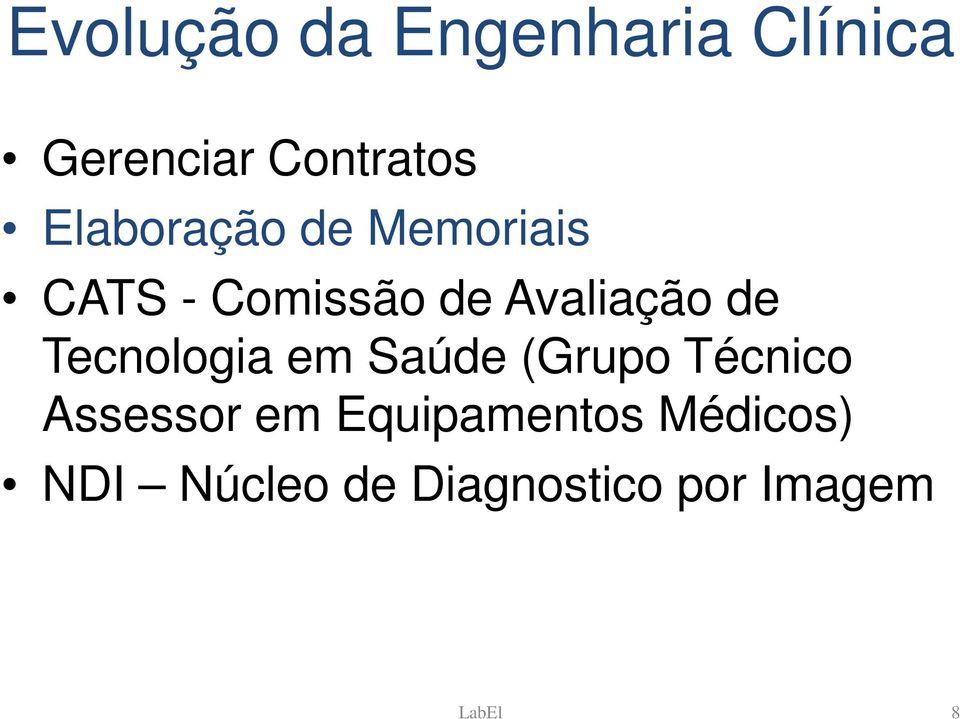 de Tecnologia em Saúde (Grupo Técnico Assessor em