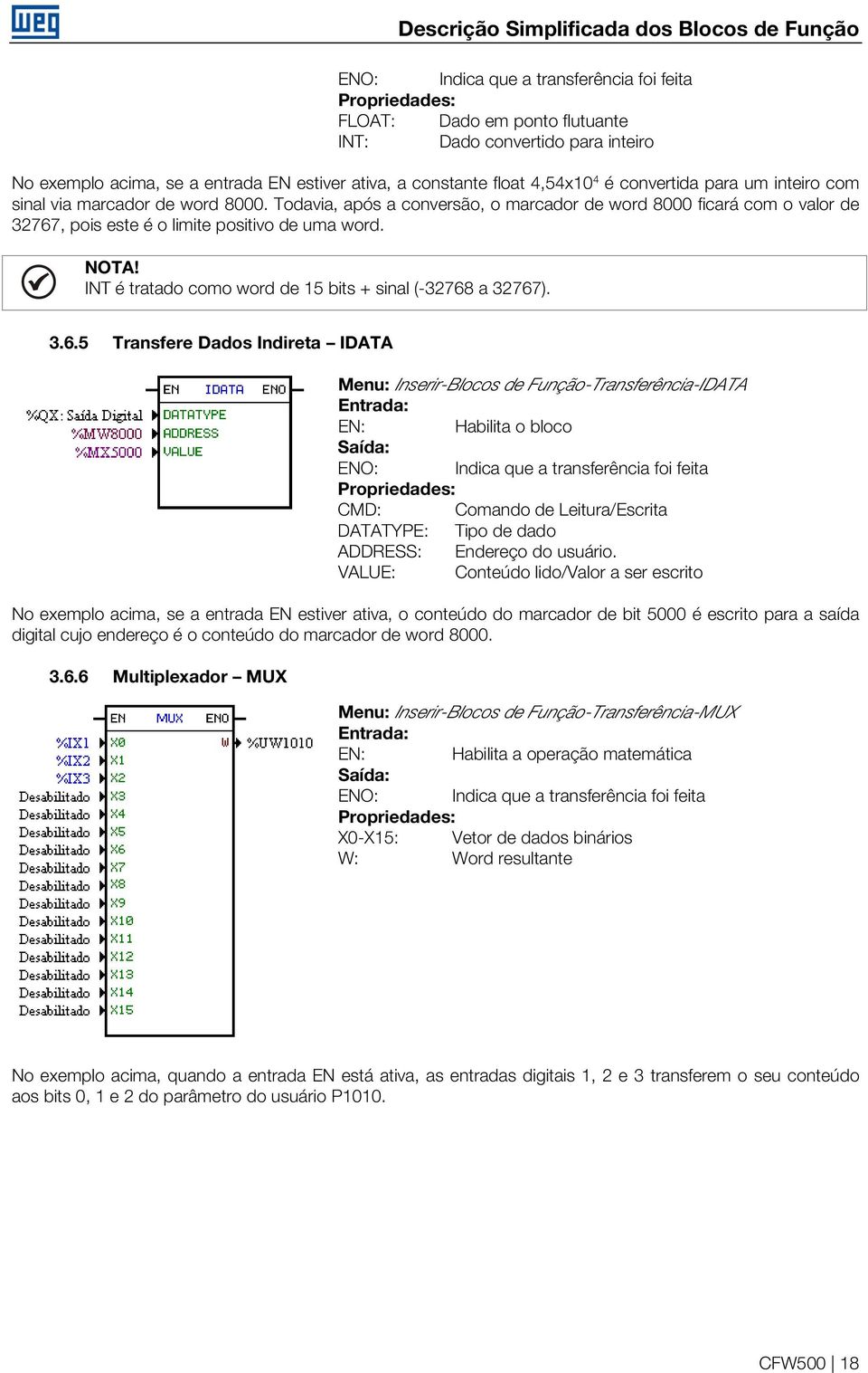 Todavia, após a conversão, o marcador de word 8 ficará com o valor de 32767