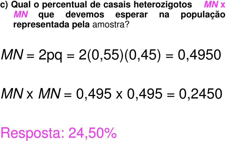 representada pela amostra?