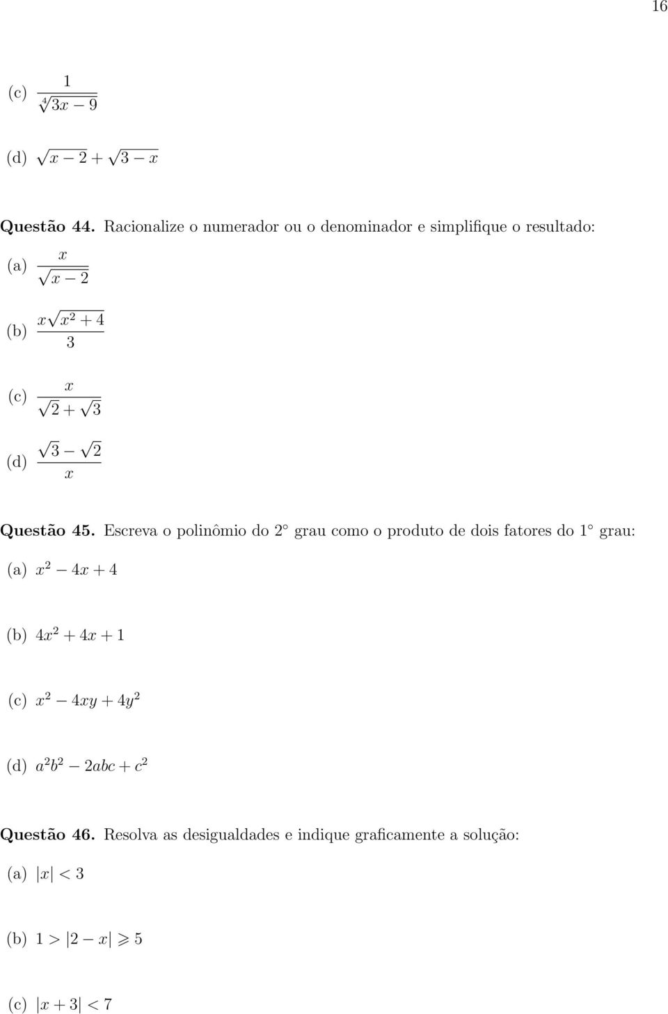 (d) 3 x Questão 45.