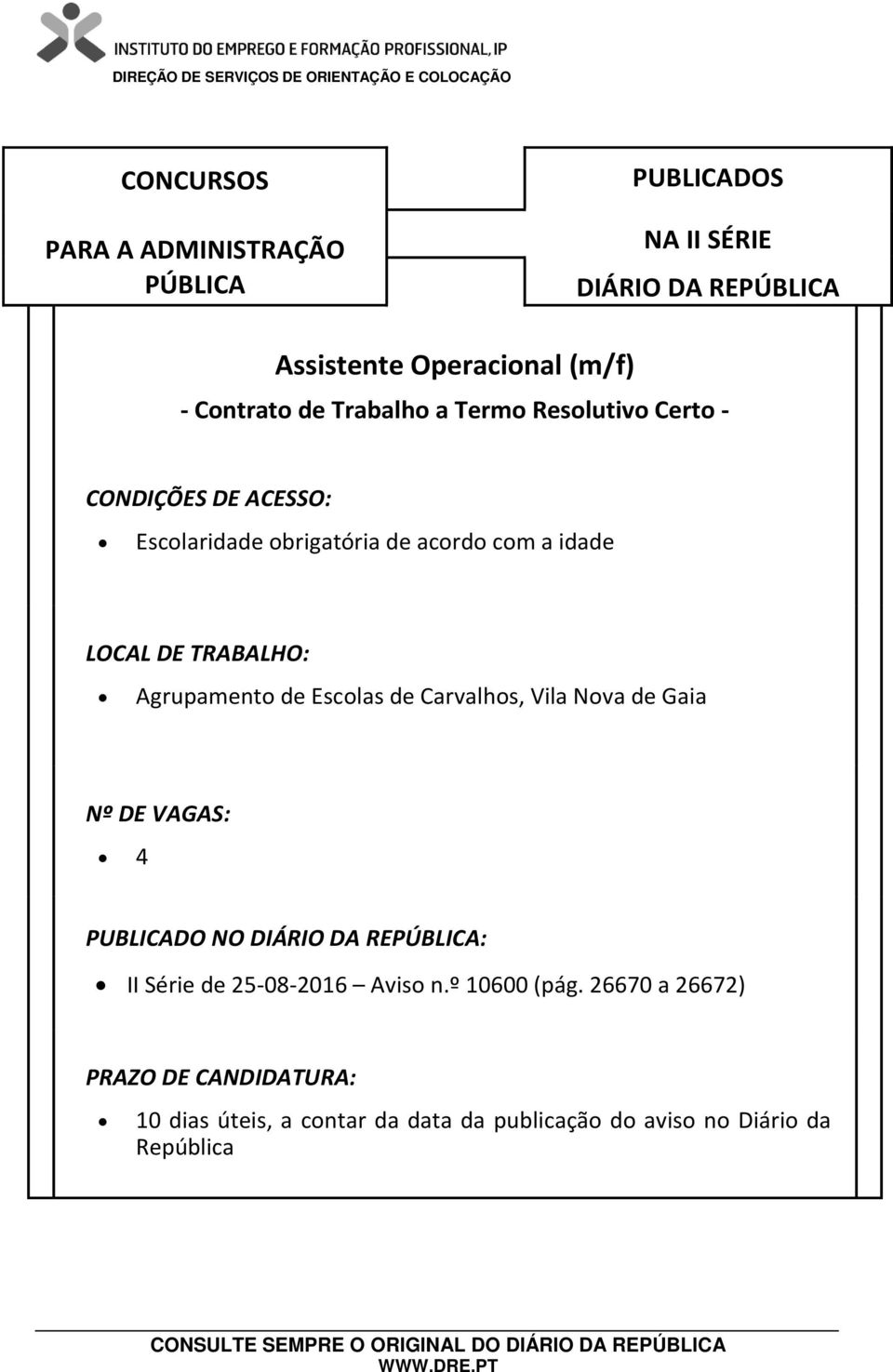 Carvalhos, Vila Nova de Gaia 4 II Série