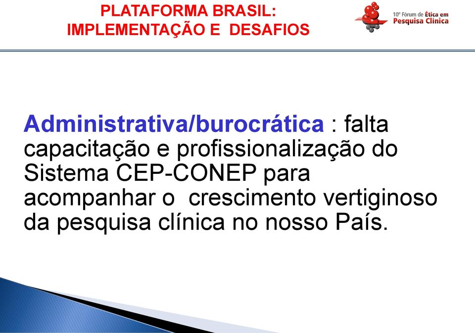 Sistema CEP-CONEP para acompanhar o