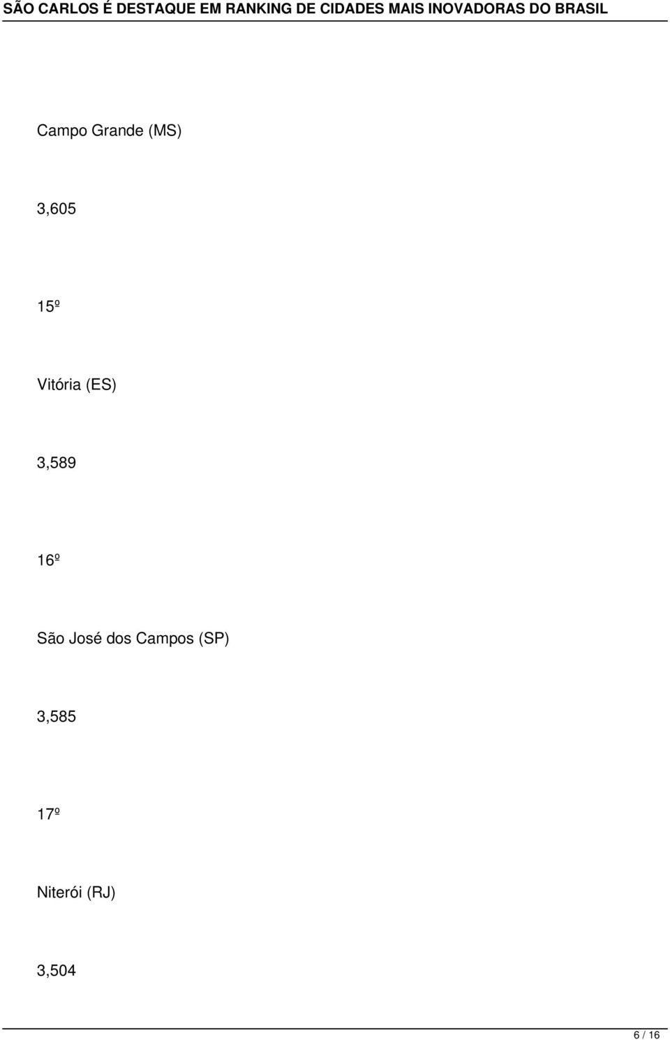 José dos Campos (SP) 3,585