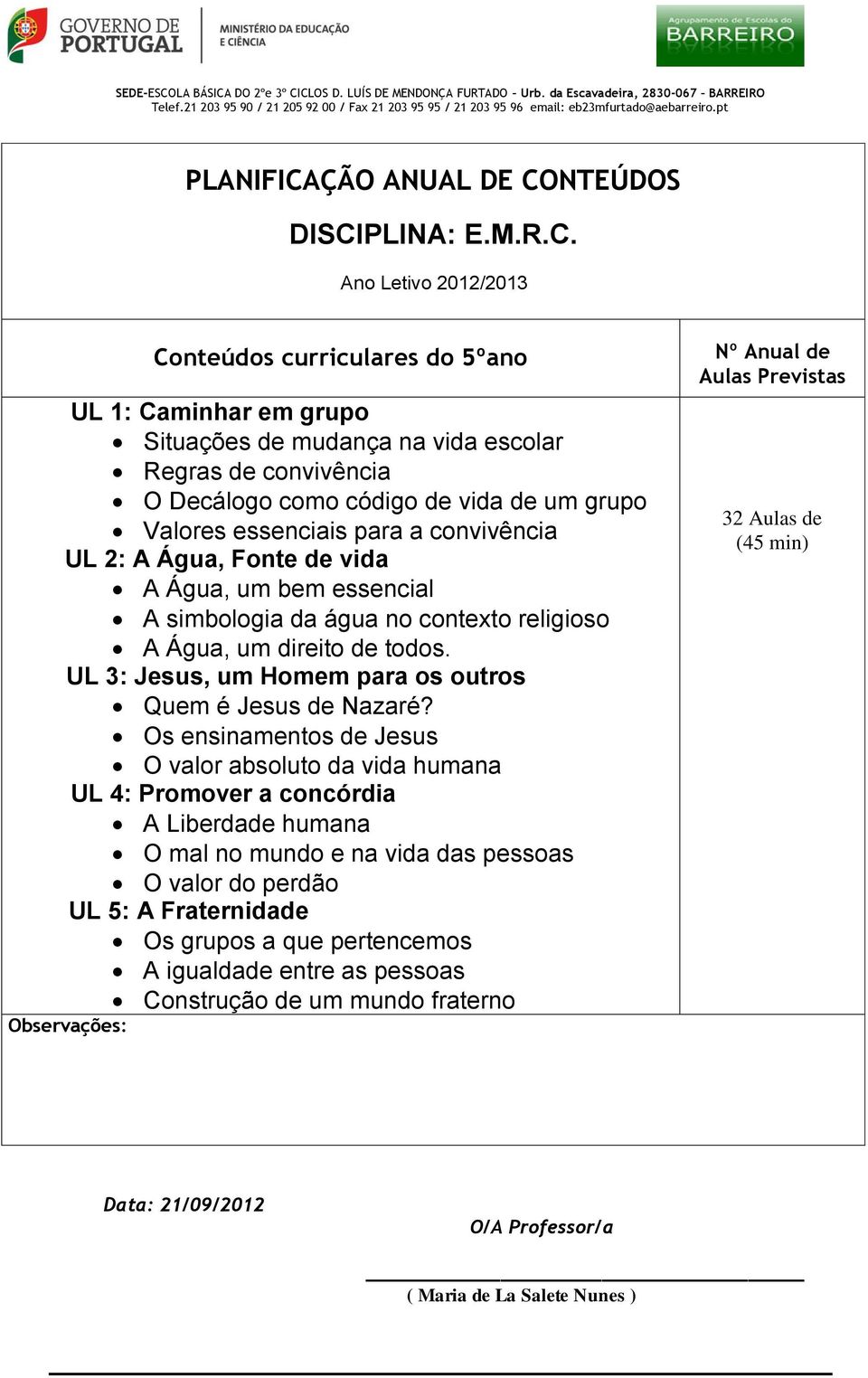 UL 3: Jesus, um Homem para os outros Quem é Jesus de Nazaré?