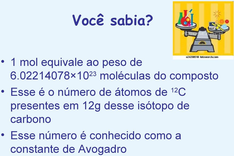 número de átomos de 12 C presentes em 12g desse